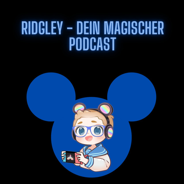 Ridgley | Dein magischer Podcast | Podcast on Spotify