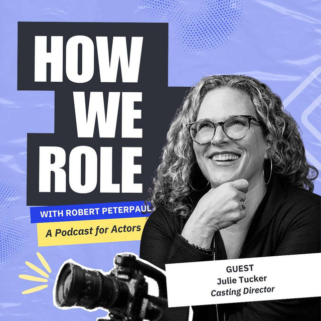 How Actors Can Play the Long Game with Netflix Casting Director Julie Tucker