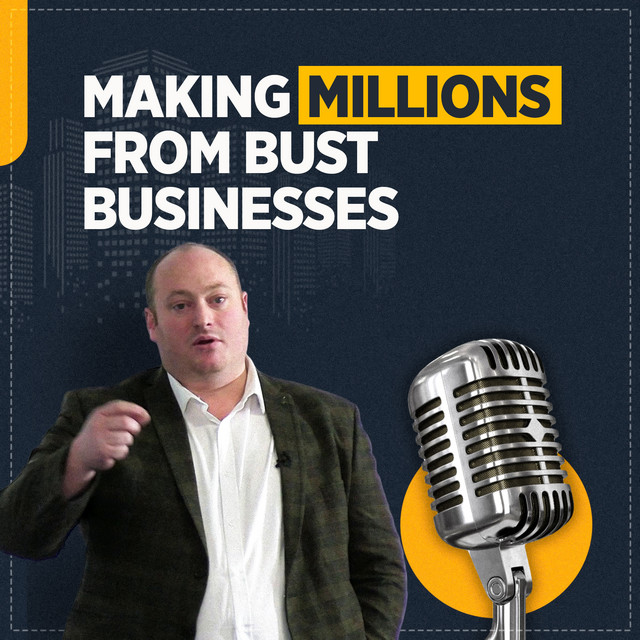 Making Millions From Distressed Business Acquisitions