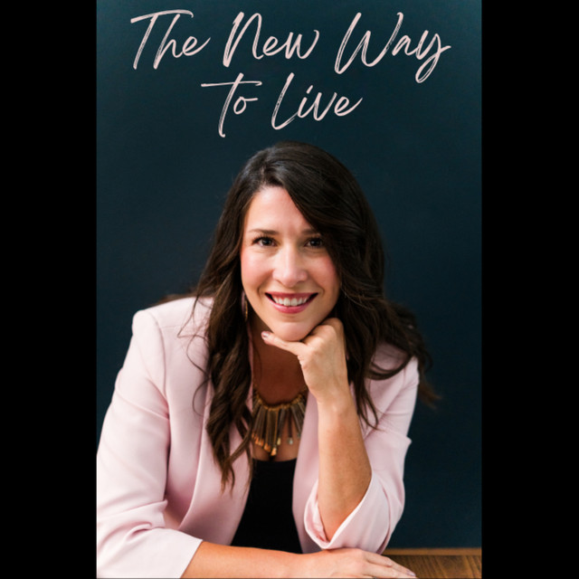 The New Way to Live | Podcast on Spotify