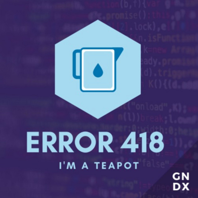 Error 418 podcast on spotify