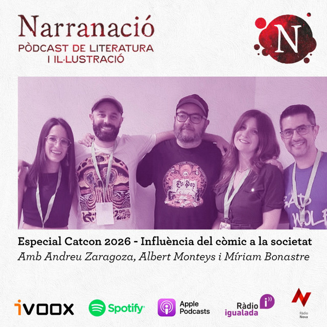 Especial Catcon 2026 - Influència del còmic a la societat - Narranació | Podcast on Spotify