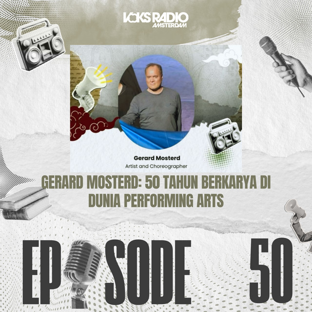 Gerard Mosterd: 50 Tahun Berkarya di Dunia Performing Arts