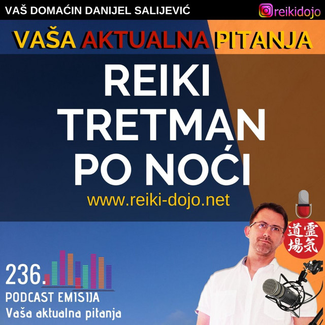 Reiki tretman po noći - Vap13-Ep236
