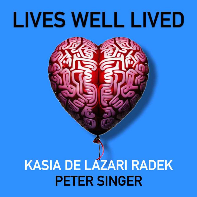 Lives Well Lived | Podcast on Spotify
