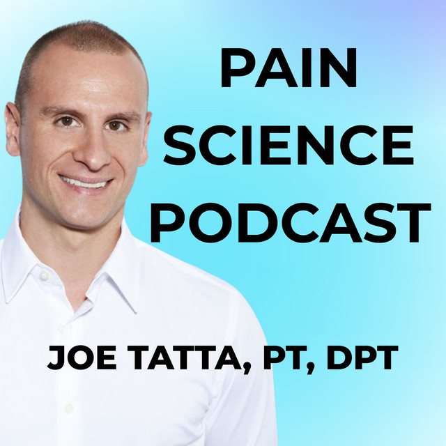Pain Science Podcast | Podcast on Spotify