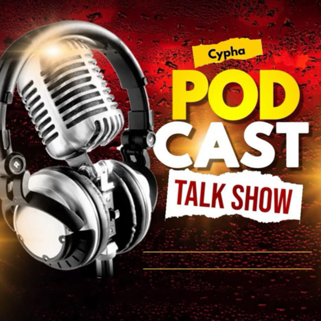 Cypha Podcast Show | Podcast on Spotify