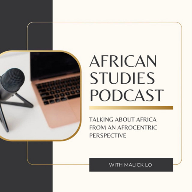 AFRICAN STUDIES PODCAST | Podcast on Spotify