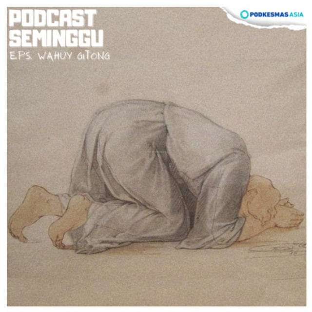 Episode Wahuy Gitong - Podcast Seminggu | Podcast on Spotify
