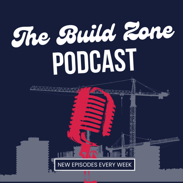 The Build Zone Podcast - A Construction Podcast | Podcast on Spotify