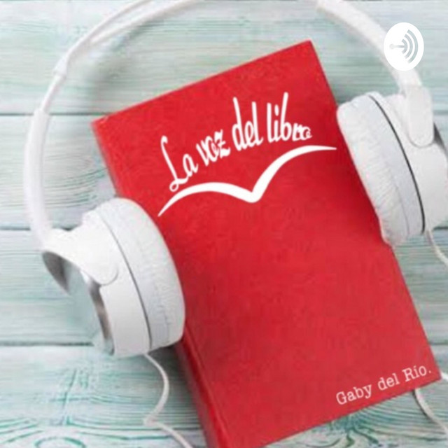 Gaby del Río, La voz del libro podcast artwork