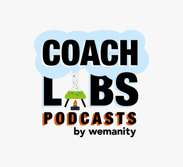 Coach-Labs The Podcast | Podcast on Spotify