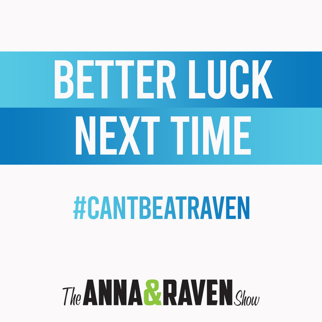 978: Sean vs. Raven - Anna & Raven: Better Luck Next Time | Podcast on ...