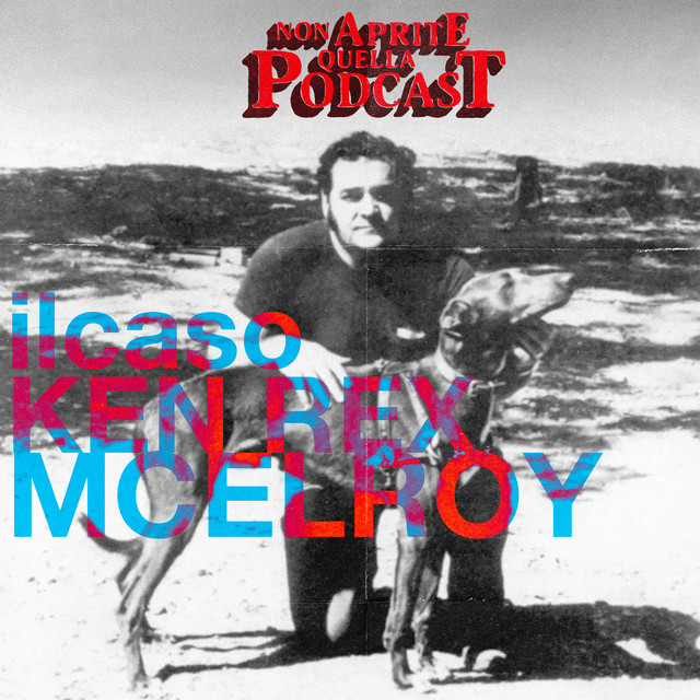 Il Caso Ken Rex McElroy (Patreon Exclusive)