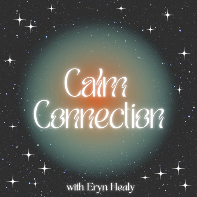 Calm Connection | Podcast on Spotify