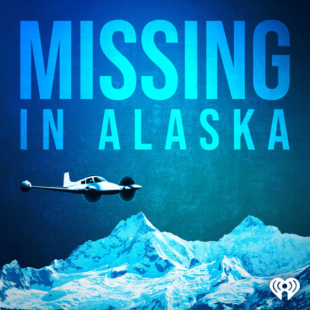 Missing in Alaska Podcast on Spotify