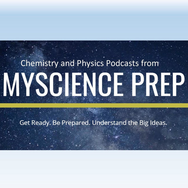 MyScience Prep | Podcast on Spotify