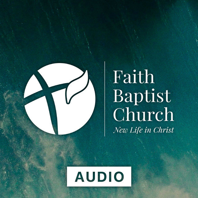 Faith Baptist Church Sydney - Audio Podcast cover art