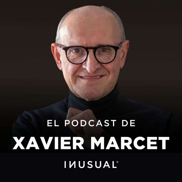 Ir en serio - El Podcast de Xavier Marcet | Podcast on Spotify