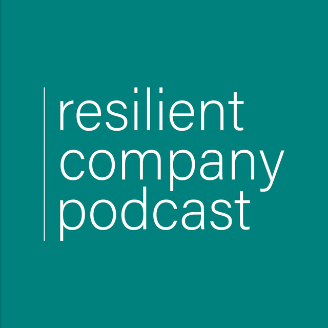 resilient company podcast | Podcast on Spotify