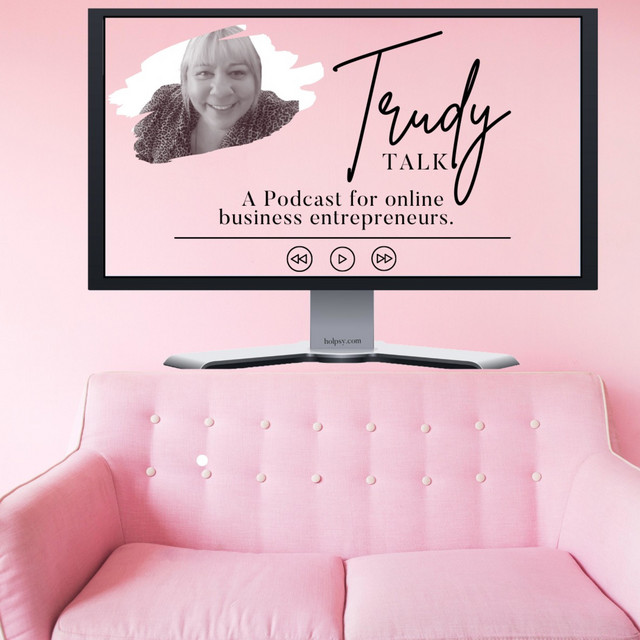 Trudy Talk PODCAST | Podcast on Spotify