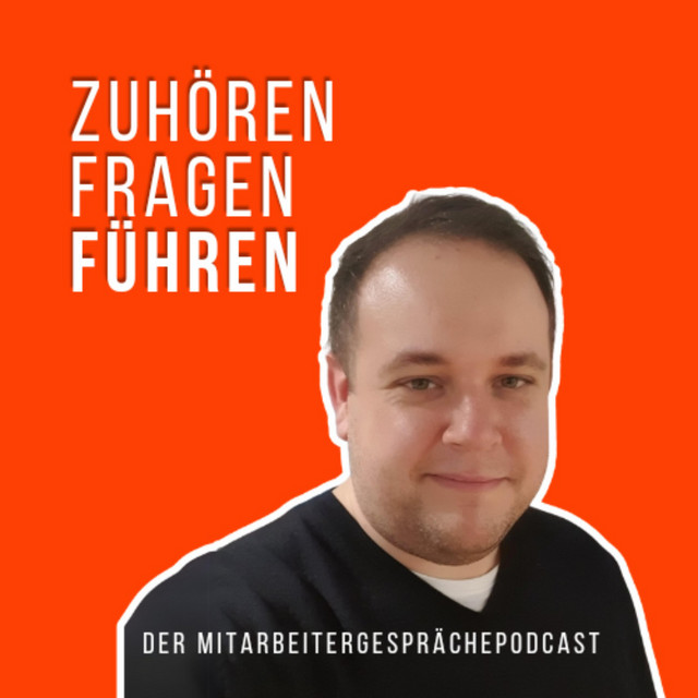Zuhören, Fragen, Führen | Podcast on Spotify