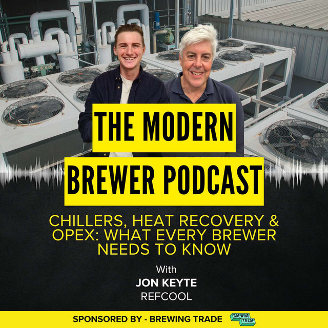 Ep 42 - Chillers, Heat Recovery & OpEx: What Every Brewer Needs to Know ...