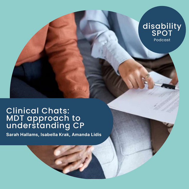 Clinical Chats: MDT approach to understanding CP - Disability Spotlight ...