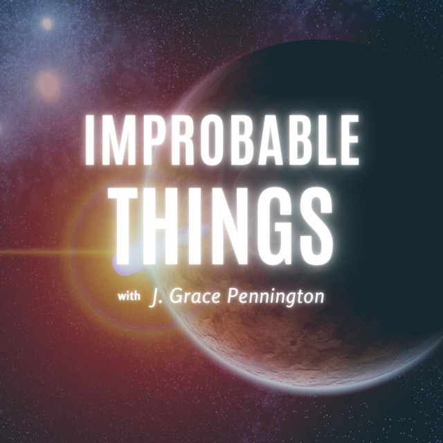 Improbable Things | Podcast on Spotify