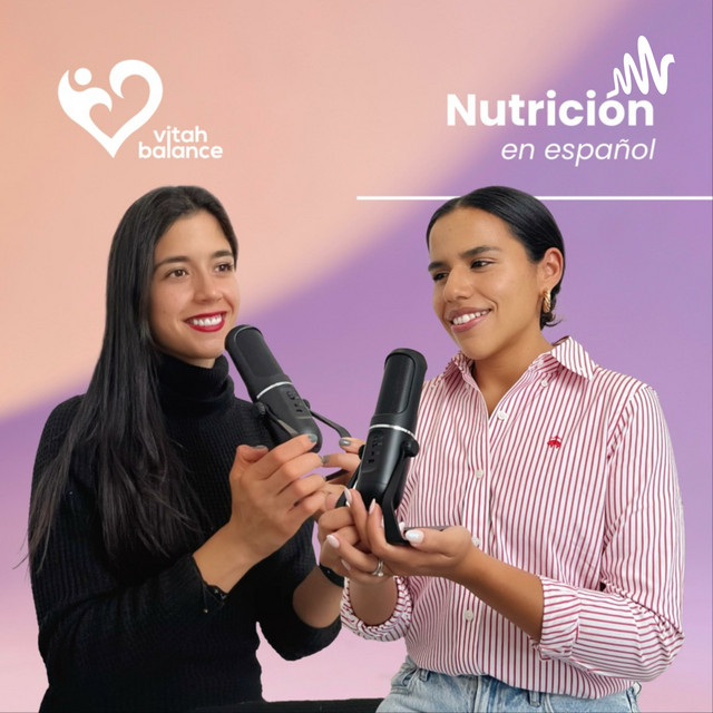 Nutrici n En Espa ol Podcast On Spotify