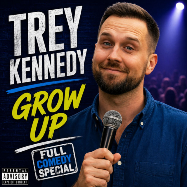Trey Kennedy - Grow Up Full Special (Stand-up Comedy)