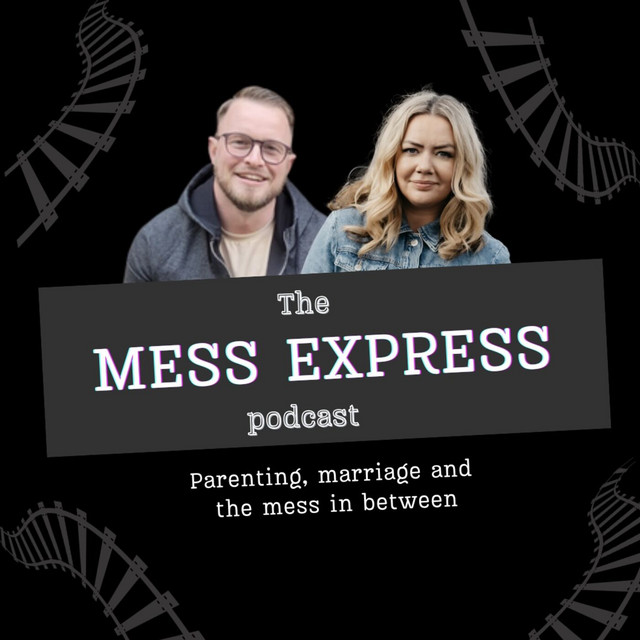 The Mess Express | Podcast on Spotify