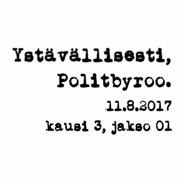 Johdon palkat, junaliikenteen yksityistäminen ja pressanvaalit – 11.8.2017