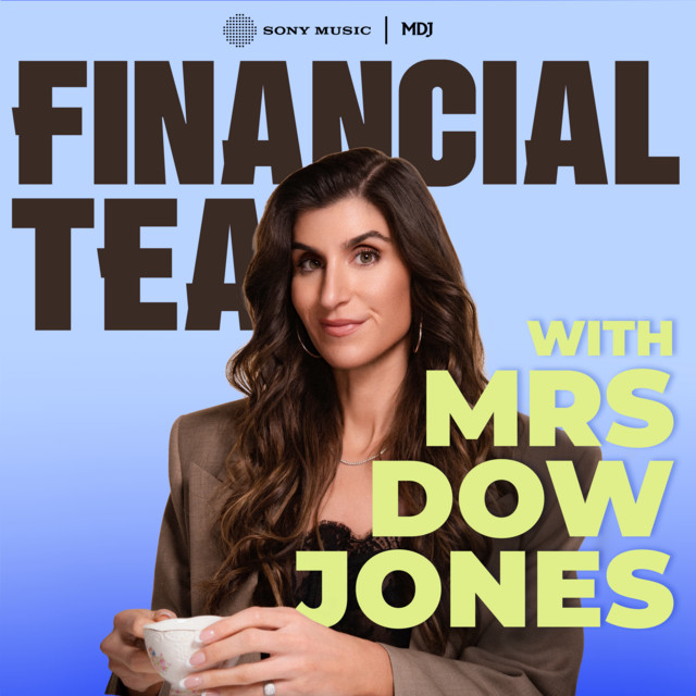 Financial Tea with Mrs. Dow Jones podcast artwork