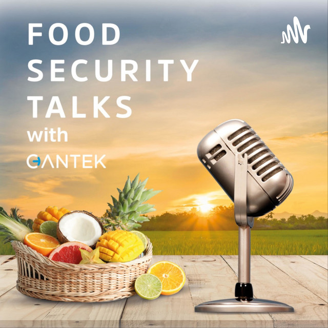 Food Security Talks with Cantek | Podcast on Spotify
