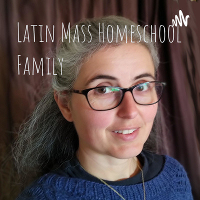 Memento Rerum Conditor - Latin Mass Homeschool Family | Podcast on Spotify