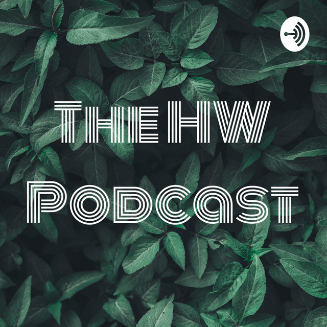 The HW Podcast | Podcast on Spotify