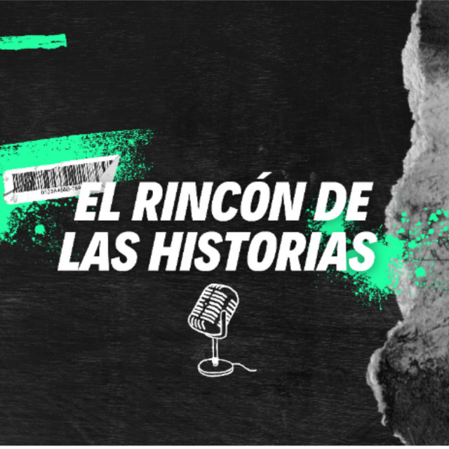 El Ricon De Las Historias | Podcast on Spotify