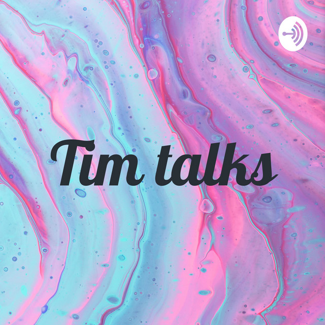 Tim talks | Podcast on Spotify