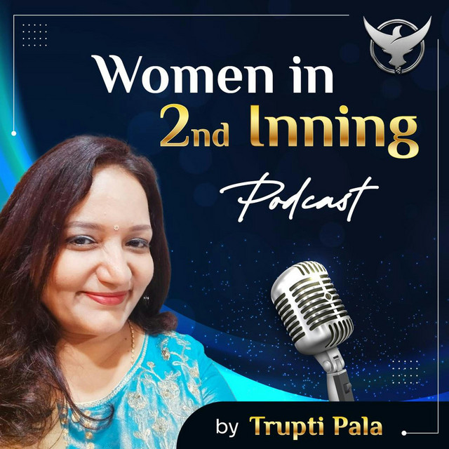 Women in 2nd Inning | Podcast on Spotify