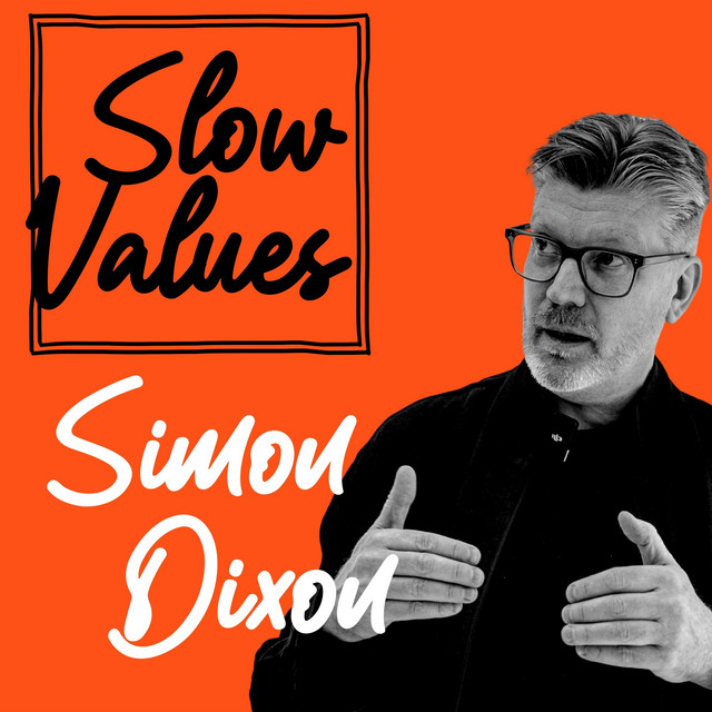 Simon Dixon: Values for brands