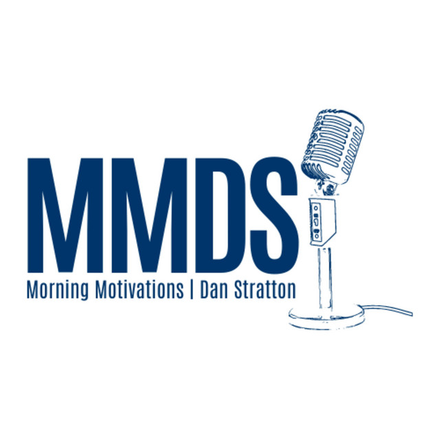 Morning Motivations w/ Dan Stratton | Podcast on Spotify