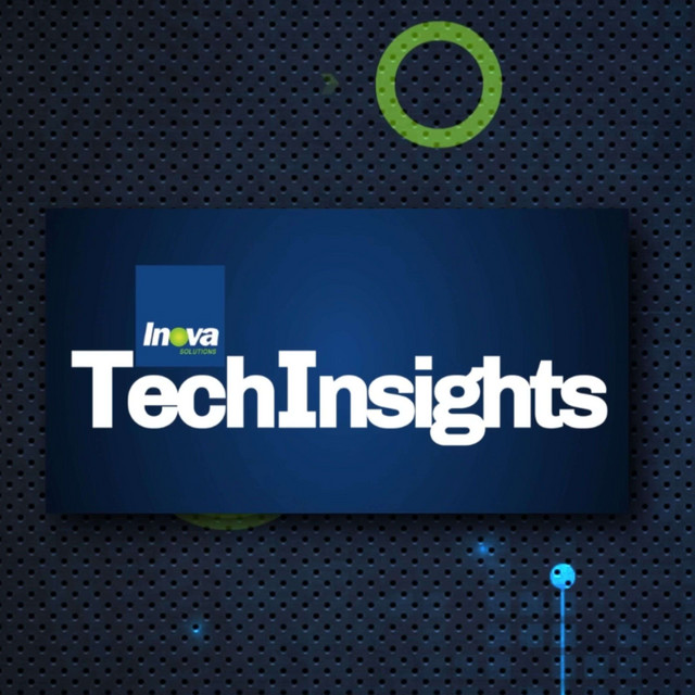 Inova TechInsights | Podcast on Spotify