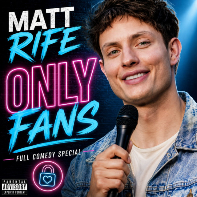 Matt Rife - Only Fans Full Special (Stand-up Comedy)