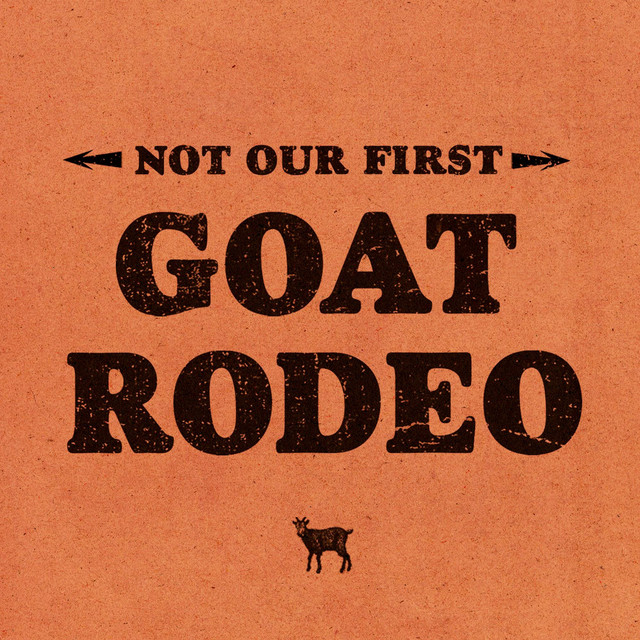 The Goat Rodeo Stories | Podcast on Spotify