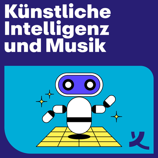 Knstliche Intelligenz und Musik | Podcast on Spotify