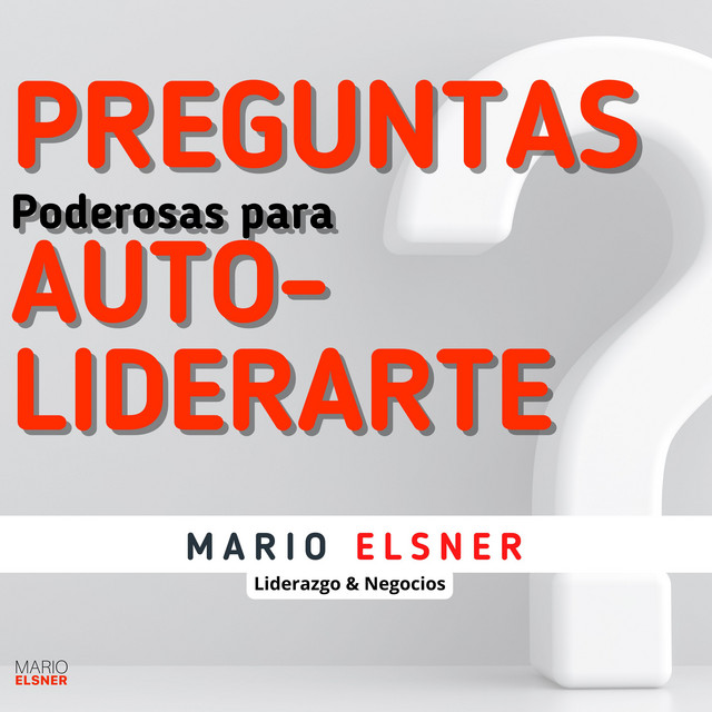 Portada de LIDERAZGO INCÓMODO con Mario Elsner