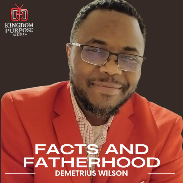 Facts And Fatherhood | Podcast on Spotify