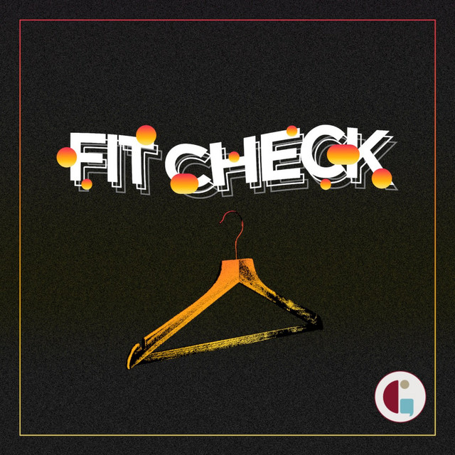 Fit Check | Podcast on Spotify