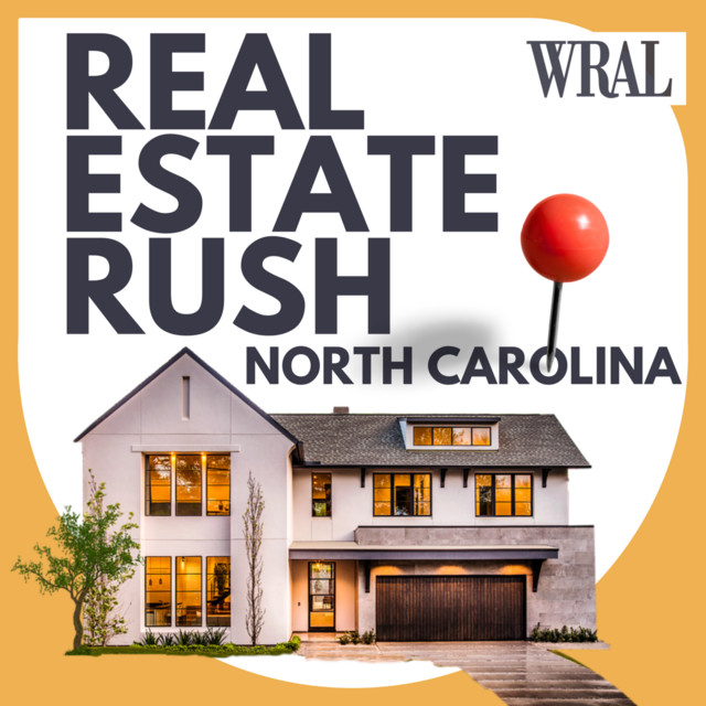 Real Estate Rush North Carolina Podcast on Spotify